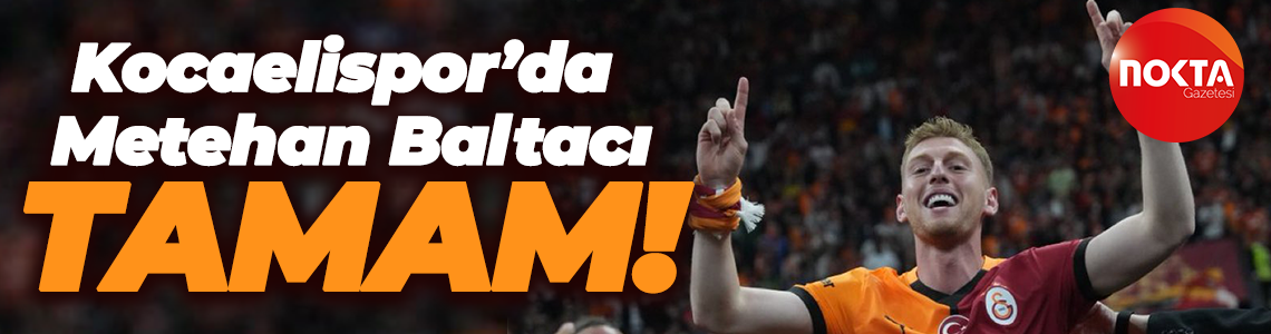 Kocaelispor’da Metehan Baltacı TAMAM!