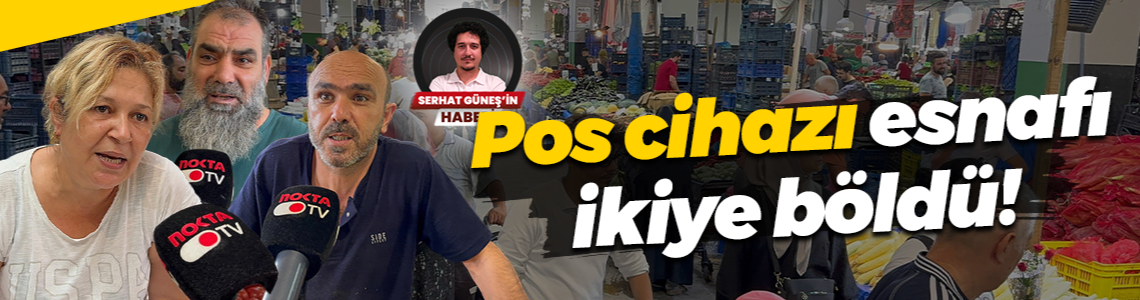 Pos cihazı esnafı ikiye böldü!