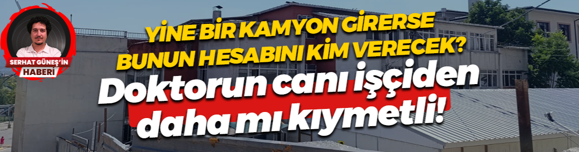 Doktorun canı işçiden daha mı kıymetli!