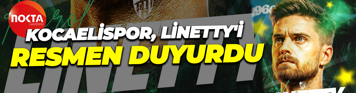 Kocaelispor, Linetty'i resmen duyurdu