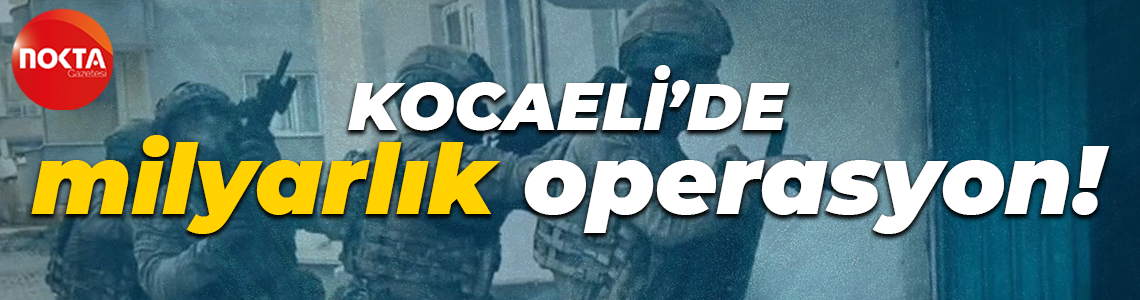 Kocaeli'de yasa dışı bahis ve dolandırıcılık operasyonu!