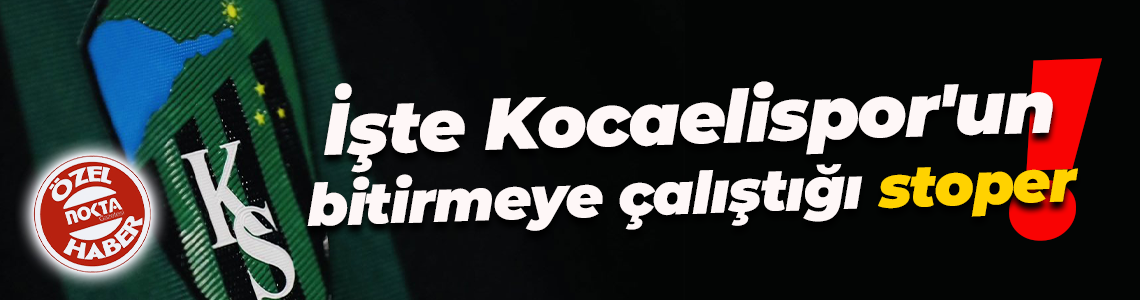 Kocaelispor, 1.95’lik Fransız stoperi bitirmek istiyor