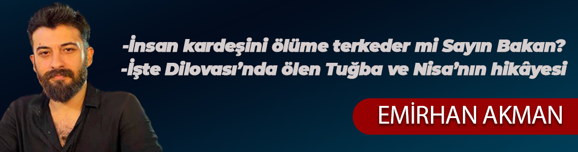 -İnsan kardeşini ölüme terk eder mi Sayın Bakan? -İşte Dilovası’nda ölen Tuğba ve Nisa’nın hikâyesi