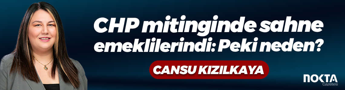 CHP mitinginde sahne emeklilerindi: Peki neden?