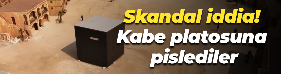 Skandal iddia! Kabe platosuna pislediler