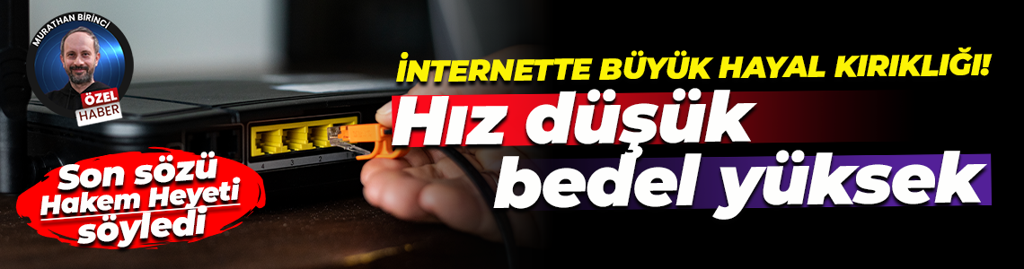 İnternette büyük hayal kırıklığı! Hız düşük, bedel yüksek… Son sözü Tüketici Hakem Heyeti söyledi