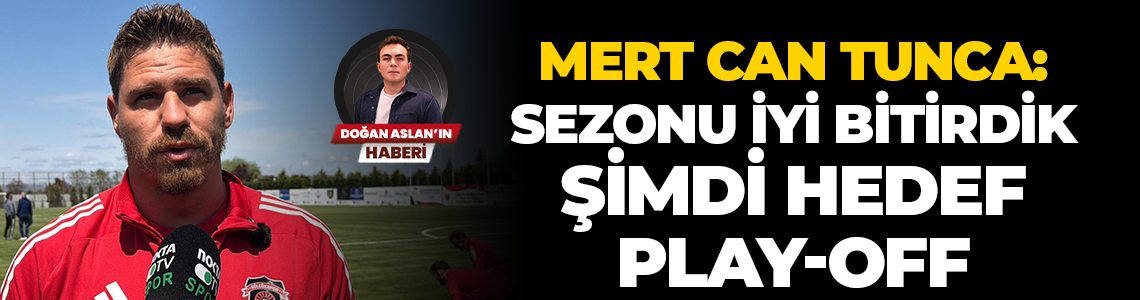 Gölcükspor kalecisi Mert Can Tunca: Sezonu iyi bitirdik, şimdi hedef play-off