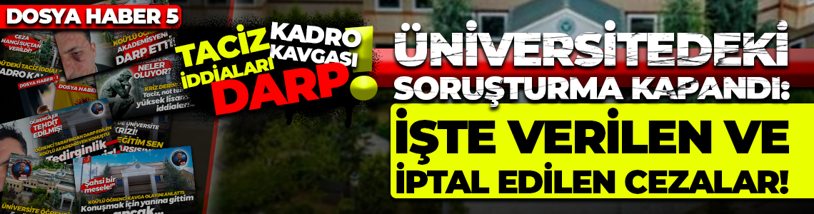 Kocaeli Üniversitesi'ni karıştıran soruşturma kapandı: İşte verilen o kararlar...