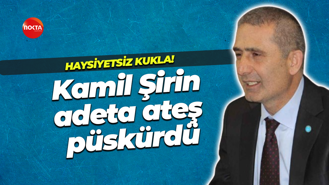 İyi Parti Kocaeli İl Başkanı Kamil Şirin’den çok sert açıklama! Adeta ateş püskürdü