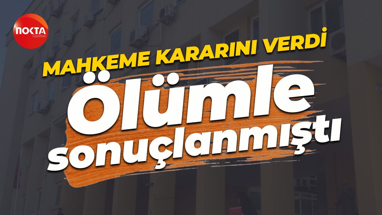 Kocaeli'de cinayet sanığı 18 yıl hapis cezasına çarptırıldı