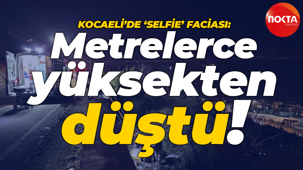 Özçekim yapmak isterken metrelerce yükseklikten düştü!