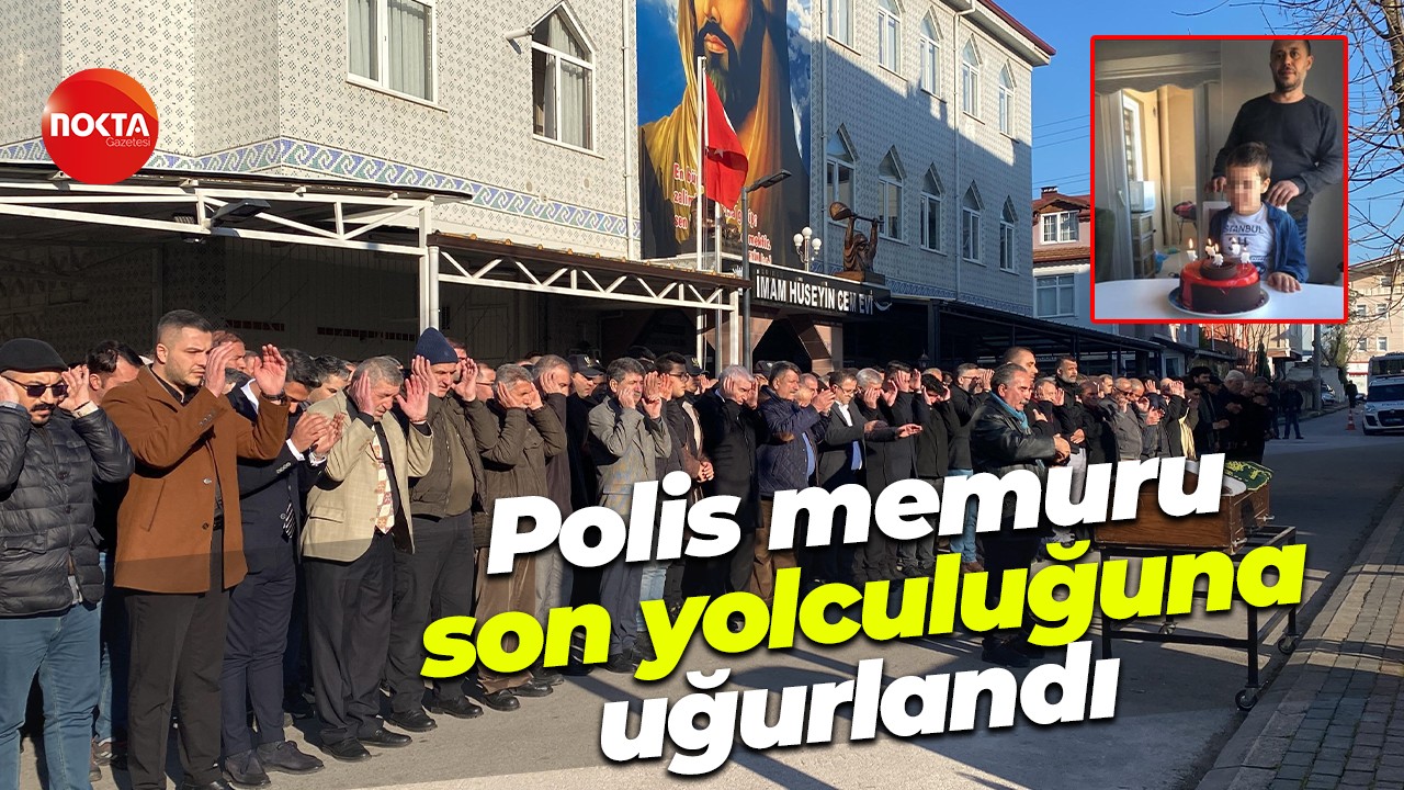 Polis memuru son yolculuğuna uğurlandı