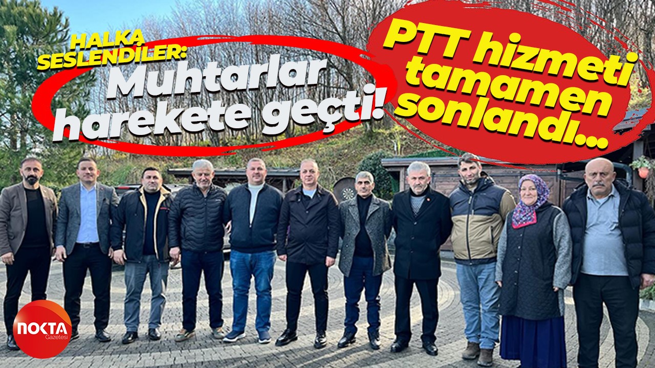 Derbent, Balaban, Nusretiye, Maşukiye, Suadiye'de PTT hizmeti bitti! Muhtarlar harekete geçti