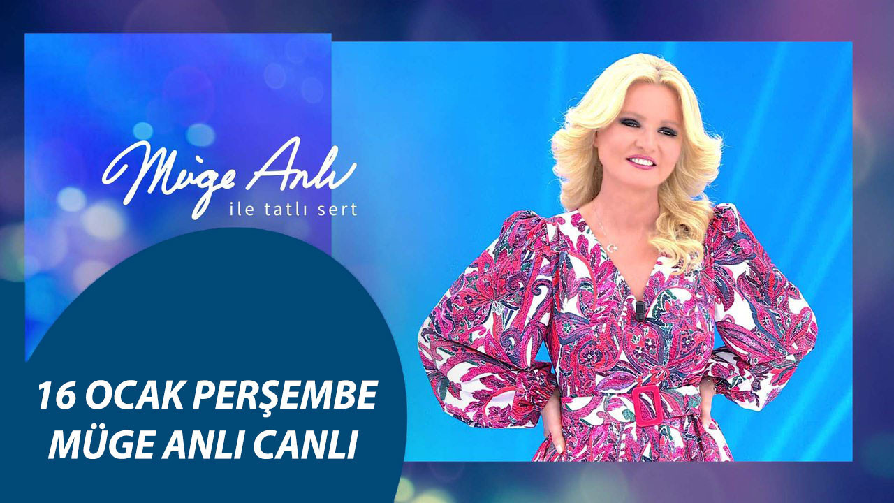 CANLI YAYIN | Müge Anlı Tatlı Sert 16 Ocak Bugünkü Yayın! Müge Anlı'da Son Bölüm Neler Oldu?