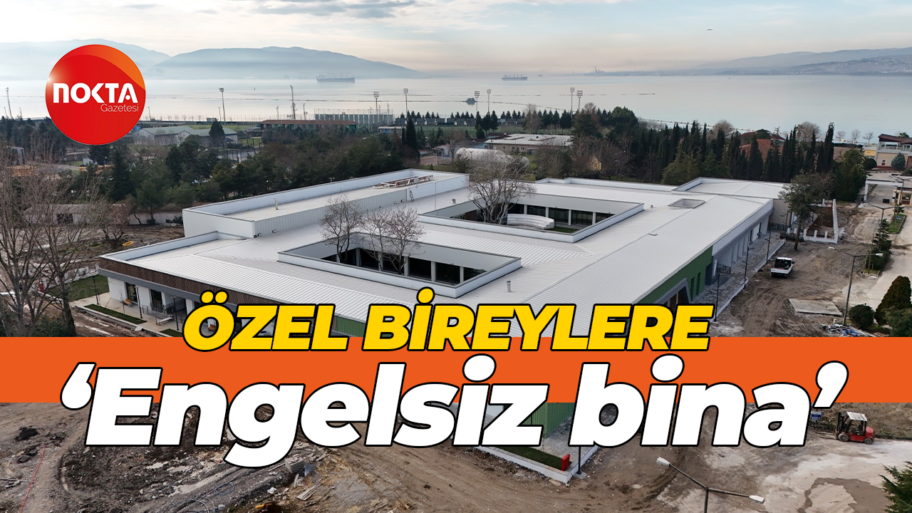 Kocaeli Büyükşehir Belediyesi tarafından yapılan İzmit Engelsiz Yaşam Merkezi’nde sona gelindi