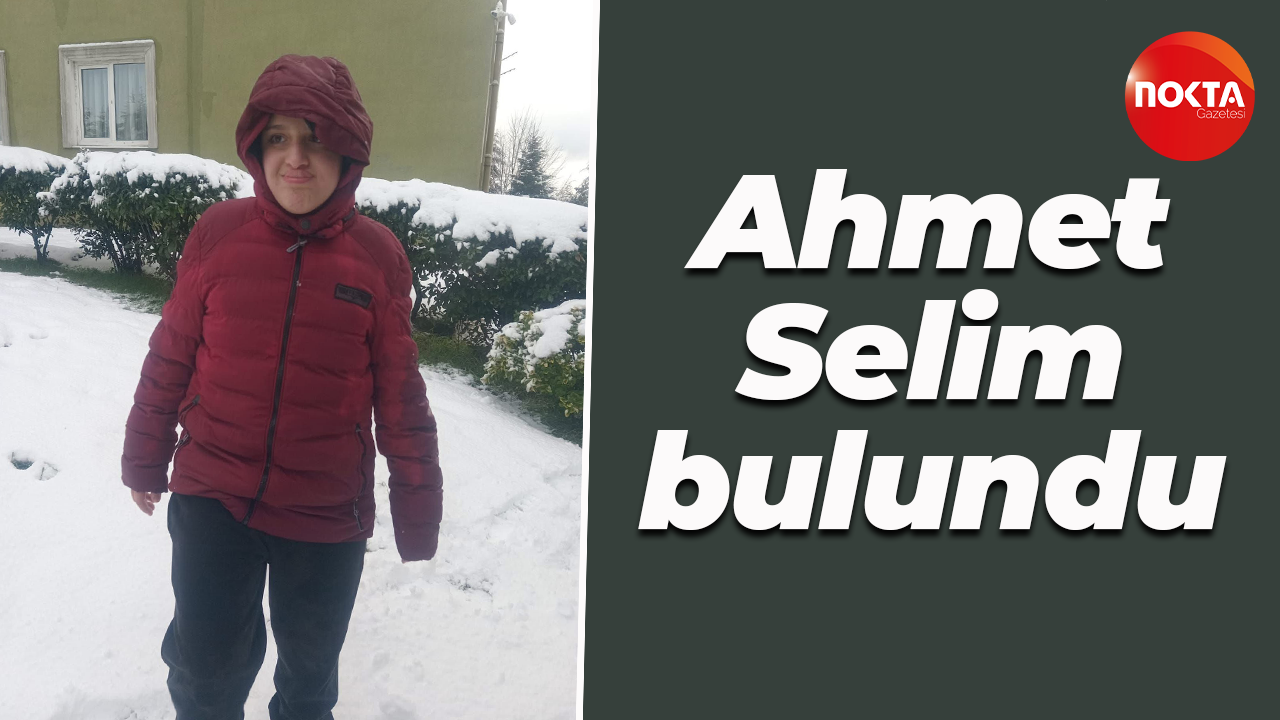 İzmit'te kaybolan Ahmet Selim'den iyi haber
