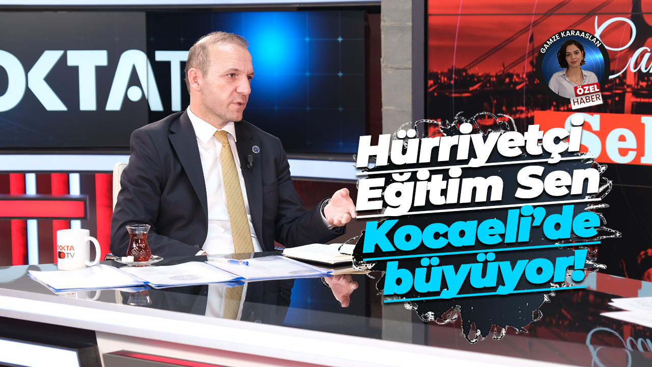 Hürriyetçi Eğitim Sen Kocaeli’de büyüyor!