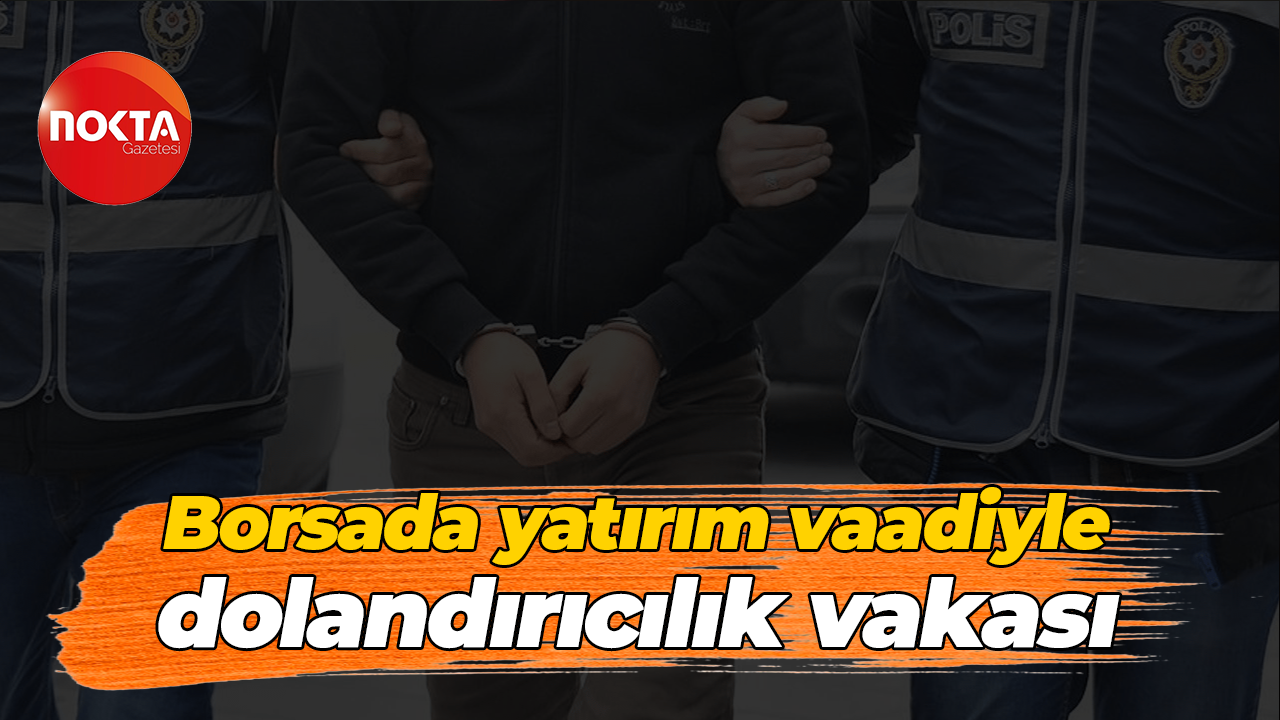Kocaeli'de "borsada yatırım vaadiyle" dolandırıcılık yaptığı iddia edilen şahıs tutuklandı