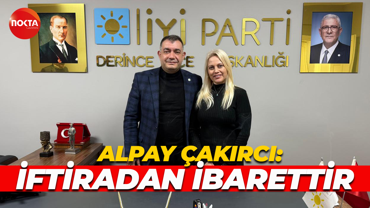 Zafer Partisi’nden istifa edip, İYİ Parti’ye katılmıştı: Alpay Çakırcı'dan açıklama