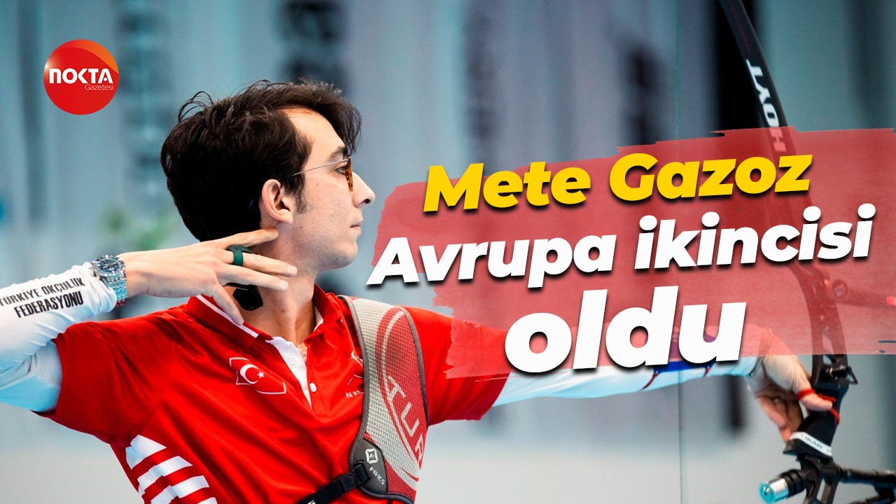 Mete Gazoz, Avrupa ikincisi oldu