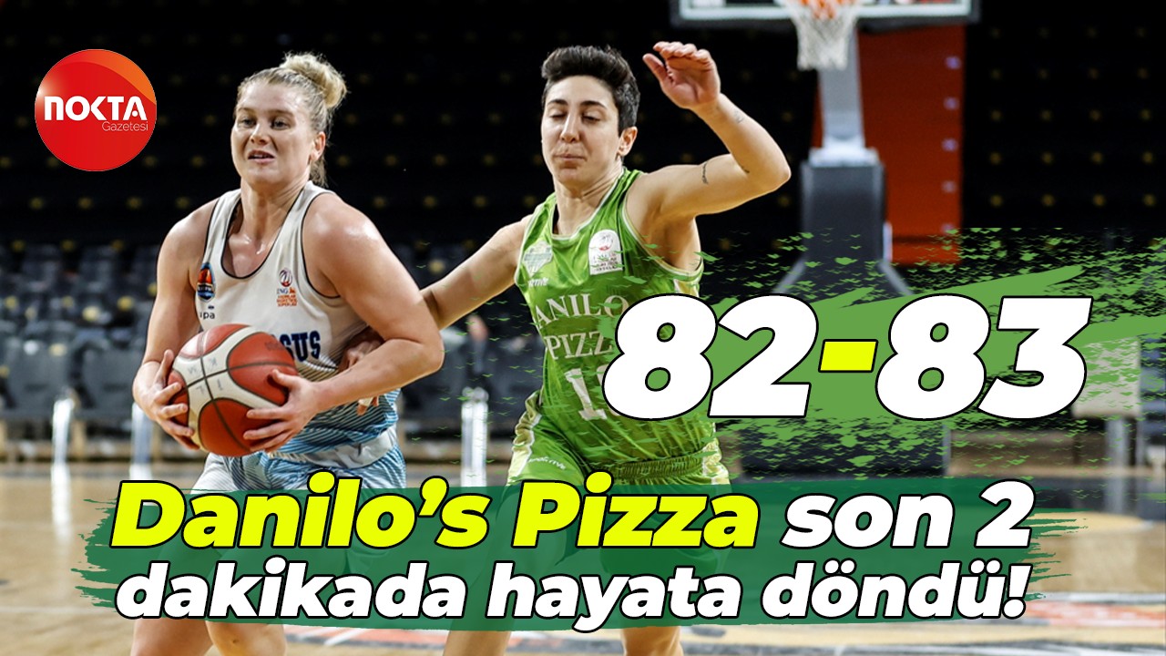 Danilo’s Pizza son 2 dakikada hayata döndü! “82-83”