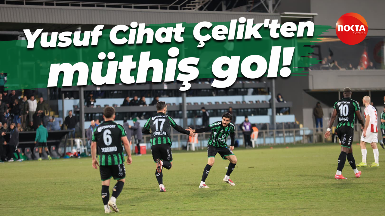 Yusuf Cihat Çelik'ten müthiş gol!