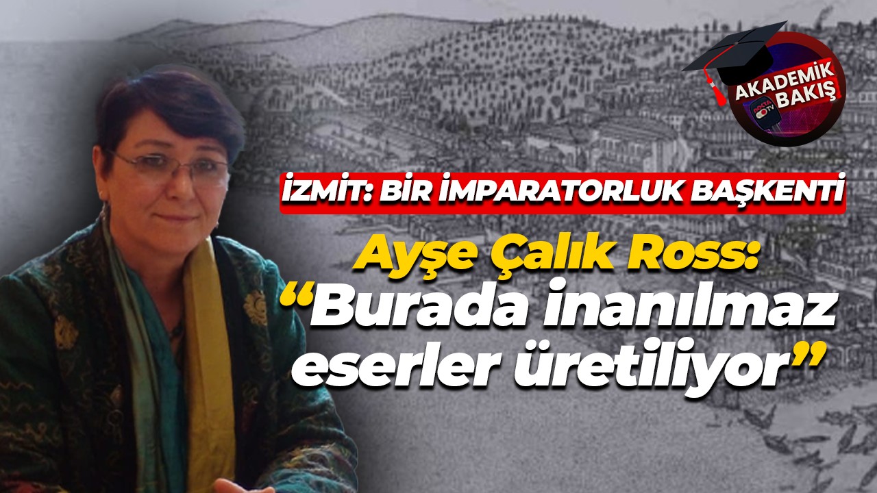 Ayşe Çalık Ross: Burada bulunan her türlü kültür varlığı çok önemli