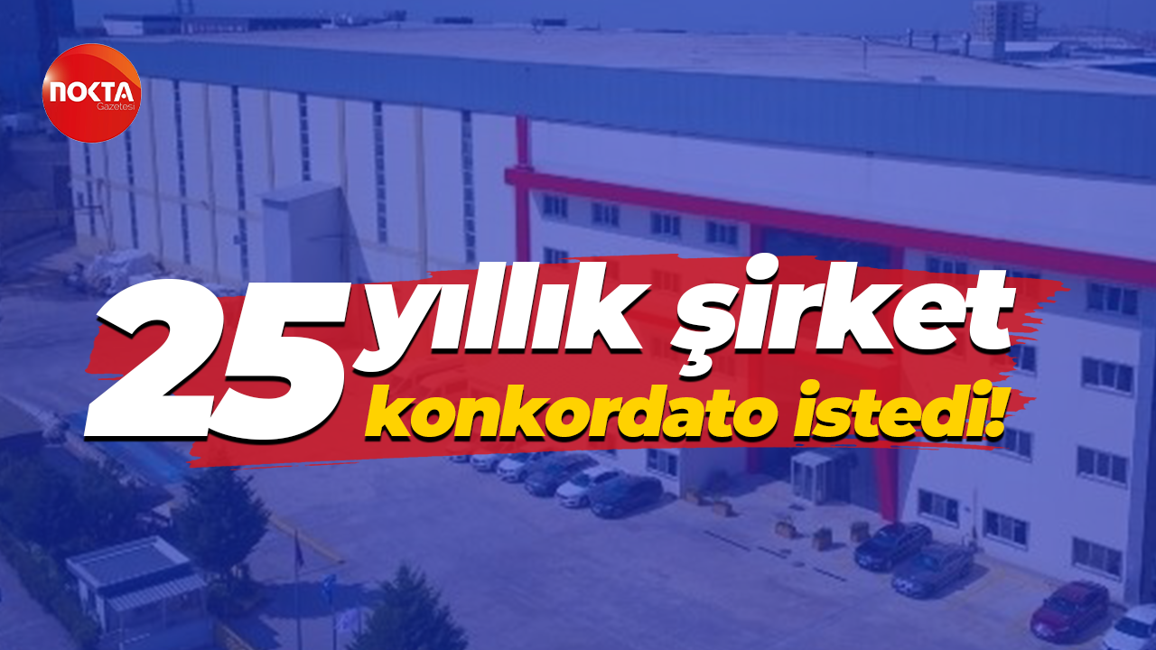Kocaeli'de 25 yıllık şirket konkordato istedi!