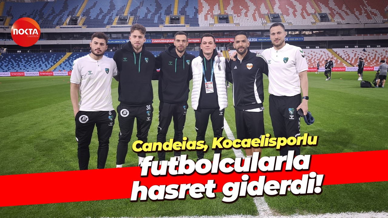 Candeias, Kocaelisporlu futbolcularla hasret giderdi!