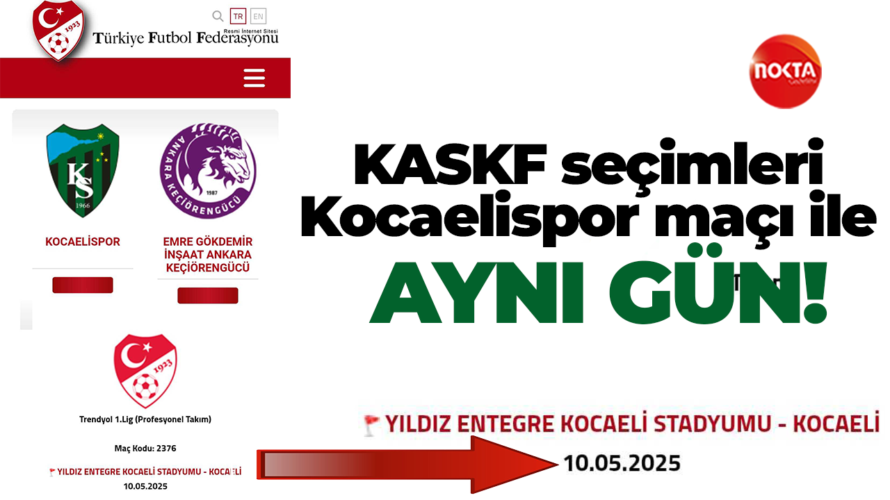 KASKF seçimleri, Kocaelispor maçı ile aynı gün!