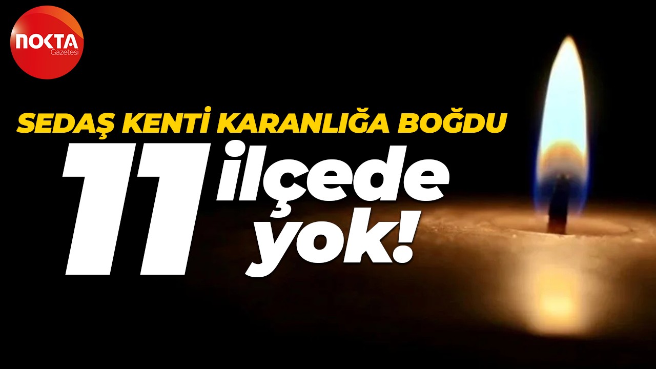 SEDAŞ duyurdu: Kocaeli'de 11 ilçede kesintiler olacak!