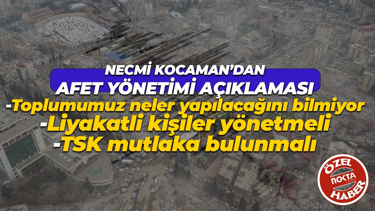 GESOTİM Başkanı Necmi Kocaman: Deprem sırasında neler yapılacağını toplumumuz hala bilmiyor
