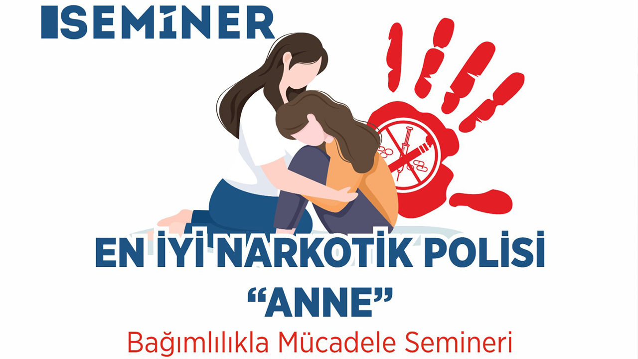 Gölcük'te ''En iyi narkotik polis: Anne'' semineri düzenlenecek