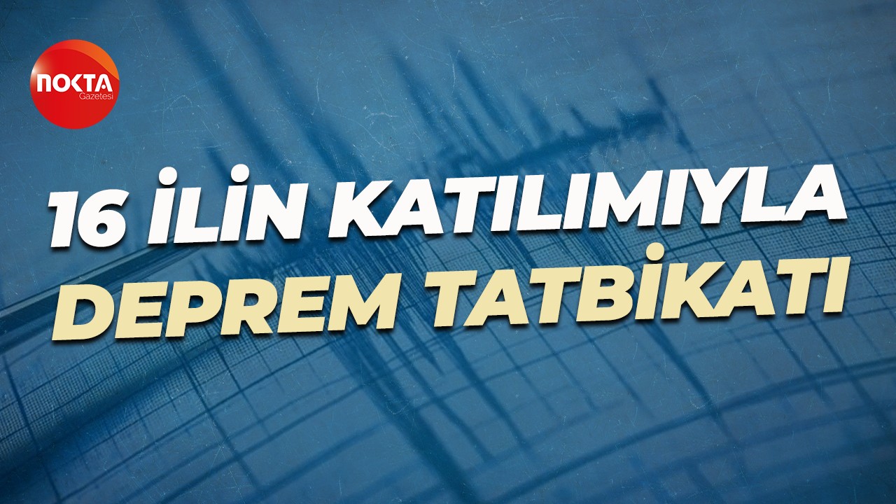 İstanbul'da deprem tatbikatı: 16 ilin sağlık teşkilatları katıldı