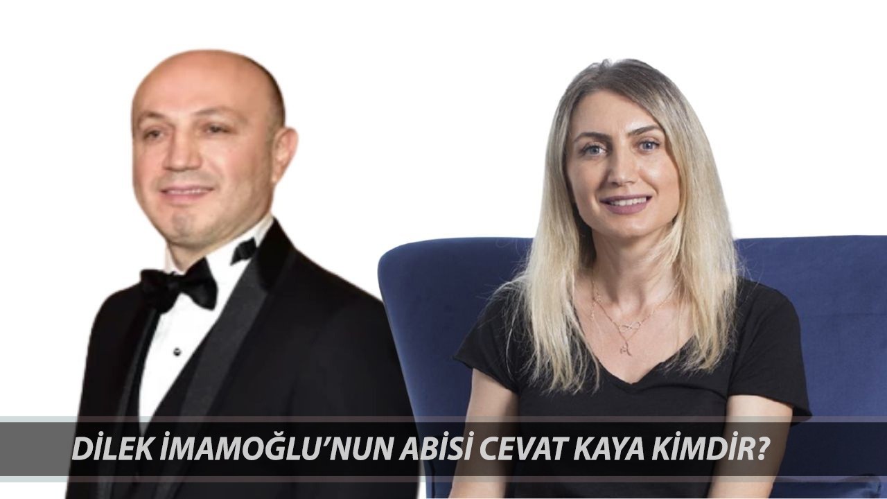Dilek İmamoğlu'nun Abisi Cevat Kaya Tutuklandı Mı? Cevat Kaya Kimdir, Kaç Yaşında, Ne İş Yapar?
