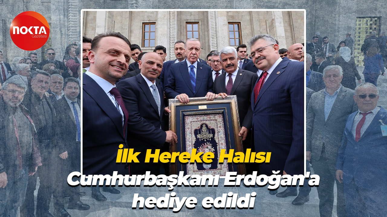 İlk Hereke Halısı, Cumhurbaşkanı Erdoğan'a hediye edildi