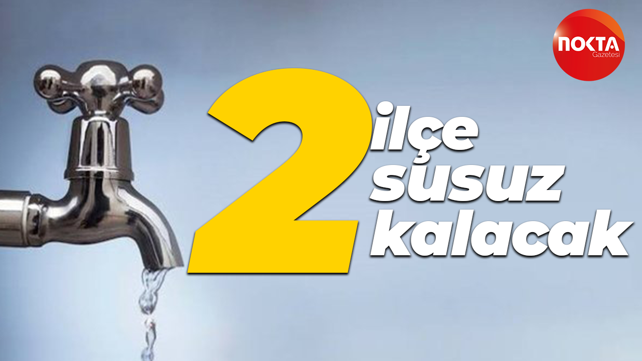 İSU açıkladı: Kocaeli'de 2 ilçede su kesintisi yaşanacak!