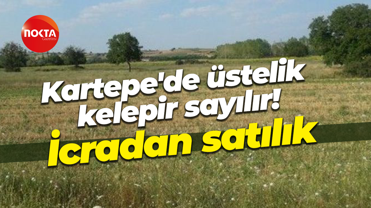 Kartepe’de icradan arsa satılık! Fiyatı belli oldu