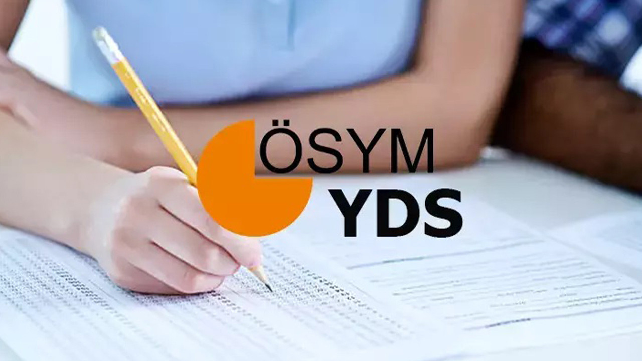 YDS BAŞVURU EKRANI | ÖSYM YDS İngilizce Sınav Başvurusu Nereden, Nasıl Yapılır?