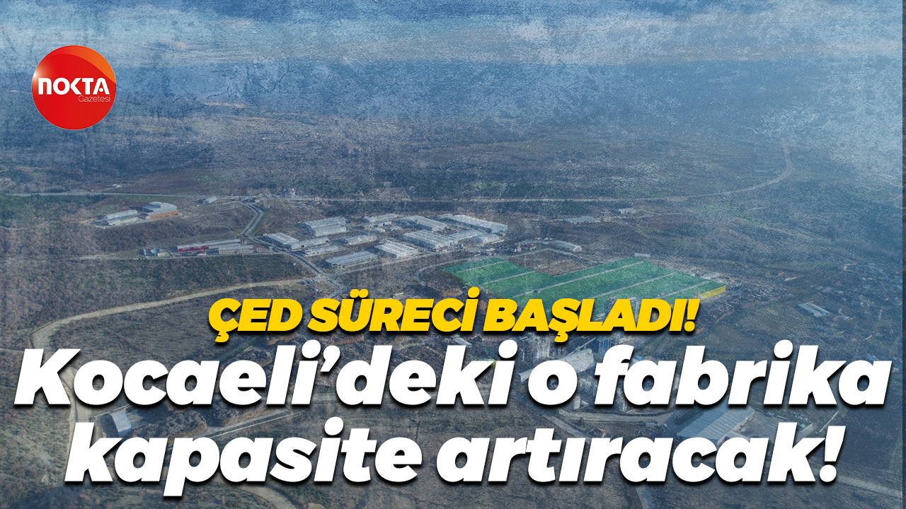 Kastamonu Entegre kapasitesini artıracak!