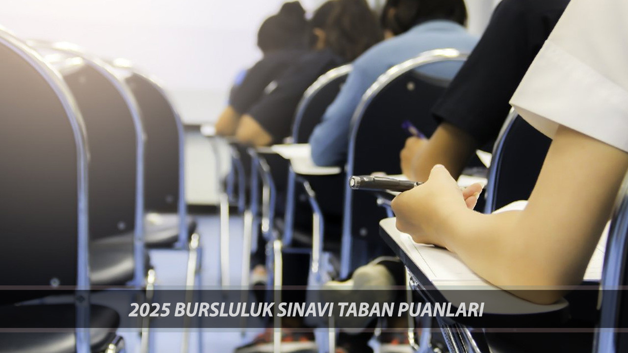 2025 BURSLULUK SINAVI TABAN PUANLARI | MEB İOKBS Bursluluk Sınavı En Yüksek-En Düşük Puanlar
