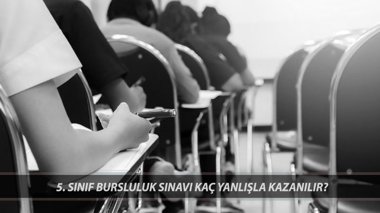 İOKBS BURSLULUK SINAVI DOĞRU YANLIŞ PUANLAMA | 5. Sınıf Bursluluk Sınavı Kaç Yanlışla Kazanılır?