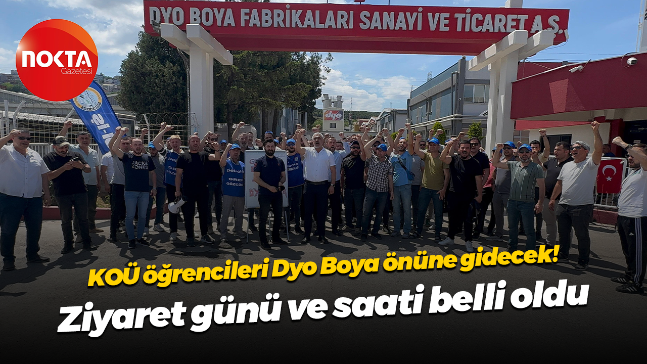 Kocaeli Üniversitesi öğrencileri Dyo Boya’ya gidiyor! Öğrenci-işçi birlikteliği