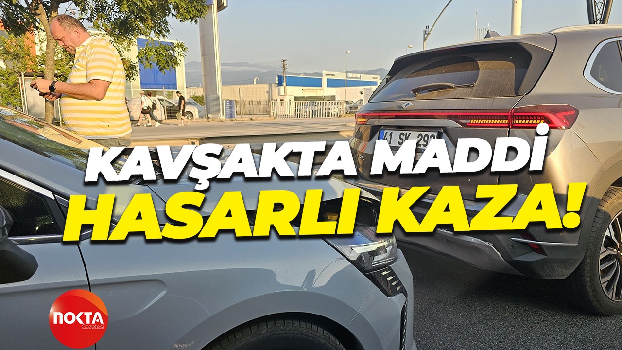 Kavşakta maddi hasarlı kaza!