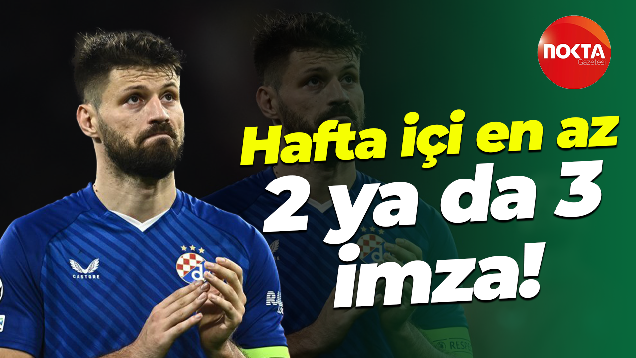 Hafta içi en az 2 ya da 3 imza!