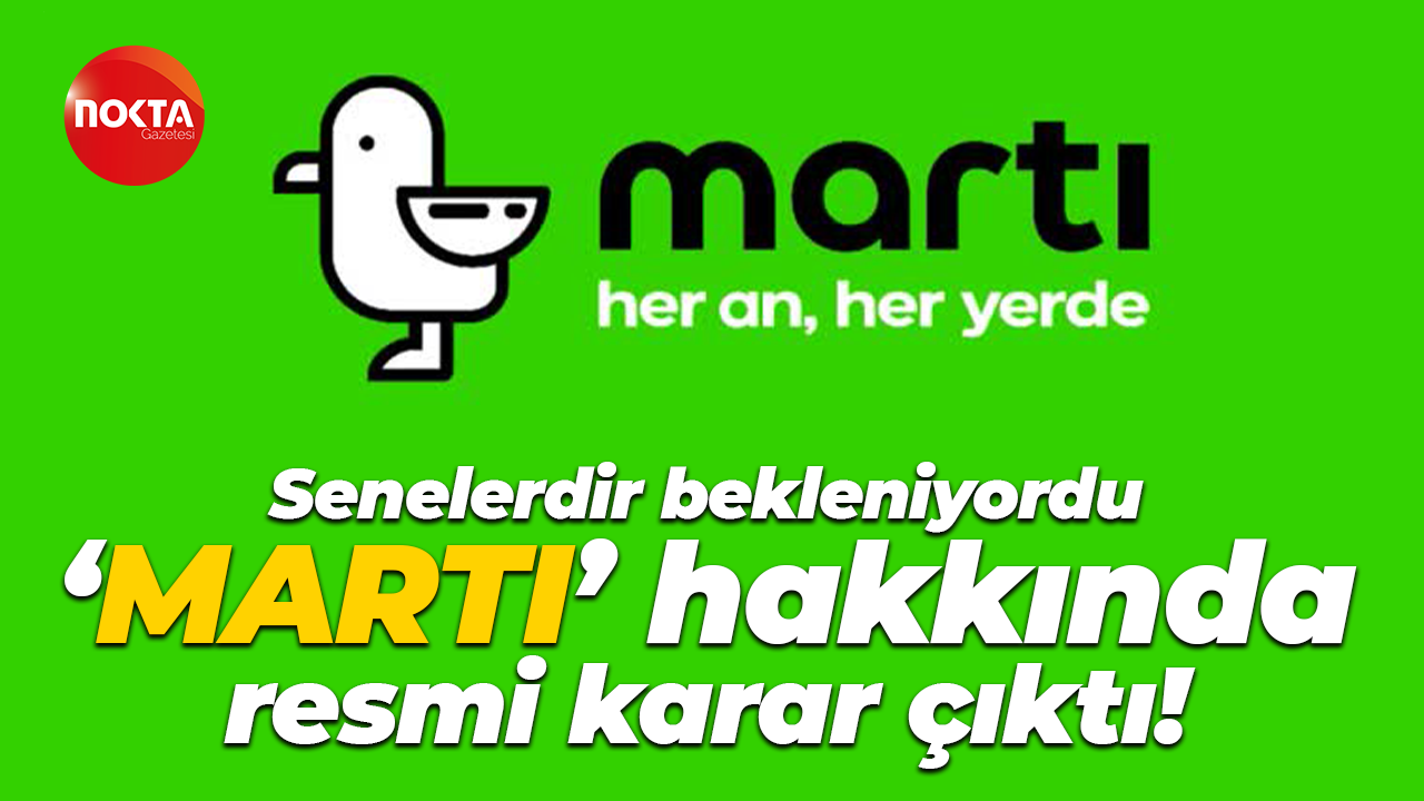 Resmi karar çıktı: Martı artık yasal!