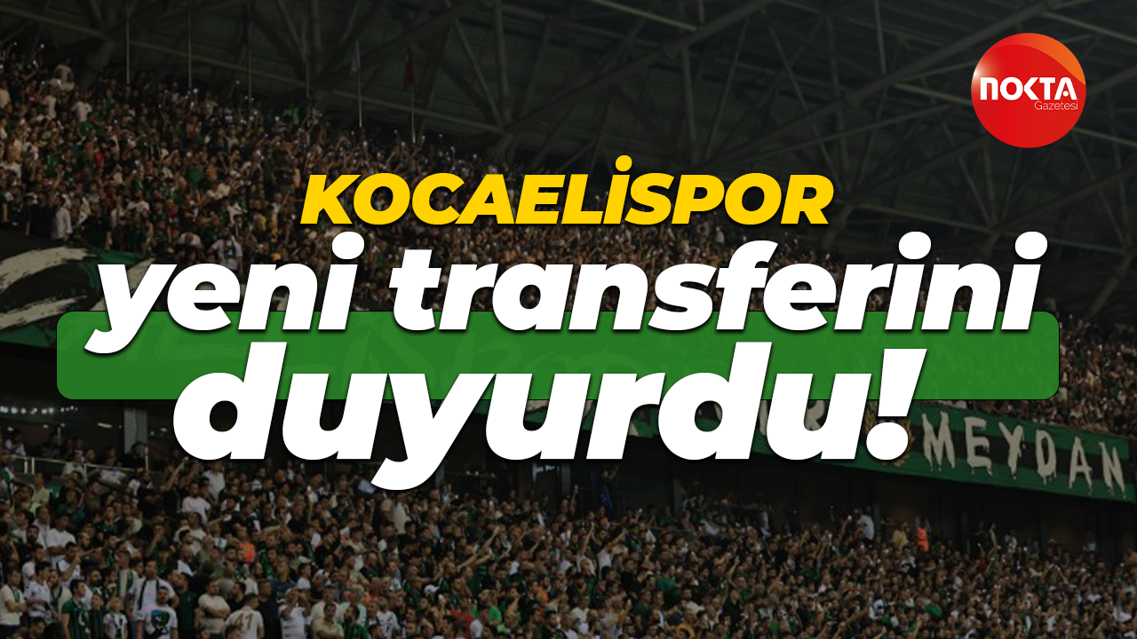 Kocaelispor yeni transferini duyurdu!
