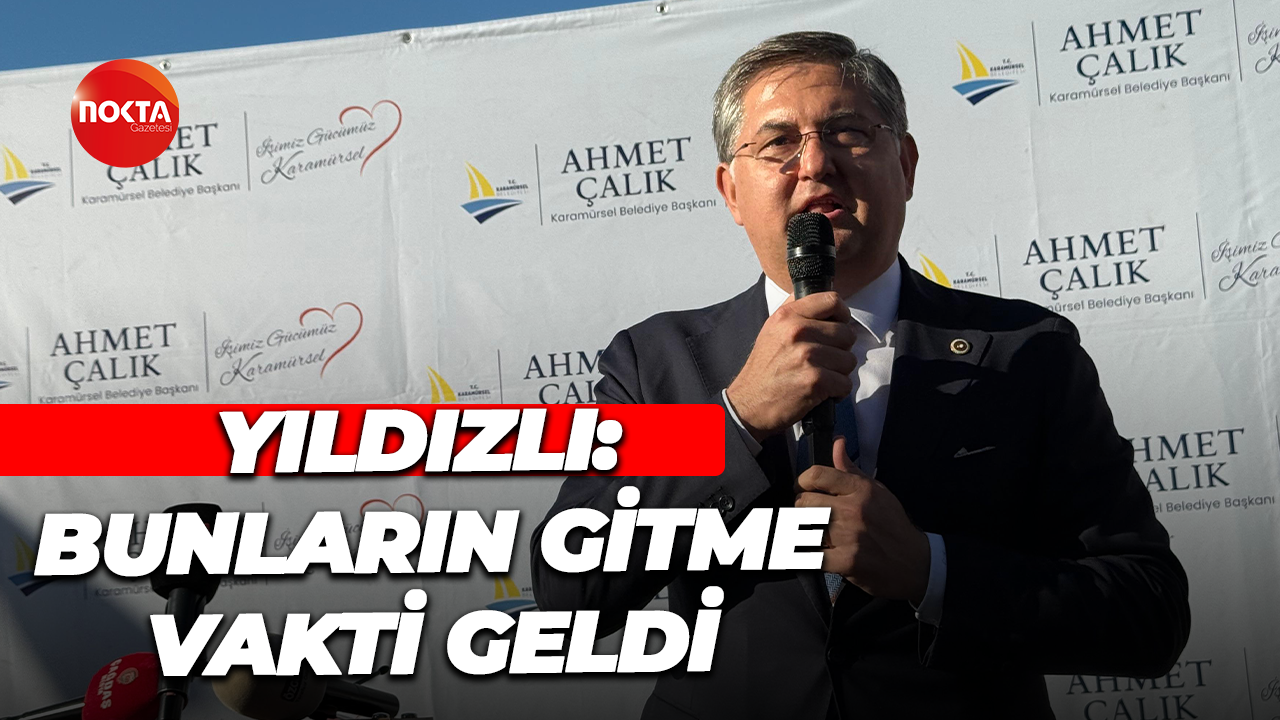 Harun Yıldızlı: Bunların gitme vakti geldi