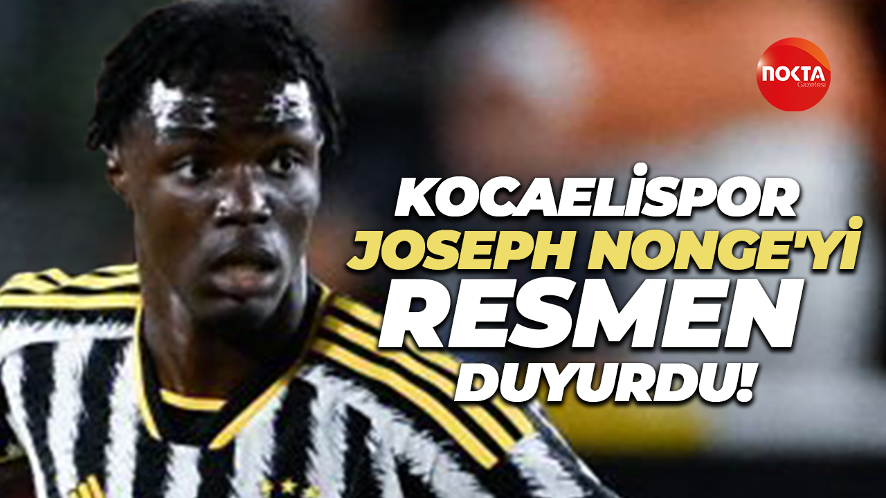 Kocaelispor, Joseph Nonge'yi resmen duyurdu!