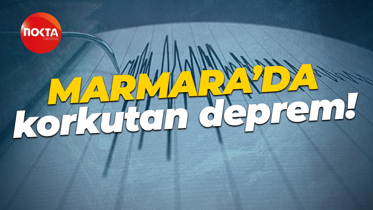 Marmara Denizi'nde deprem meydana geldi!